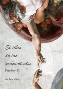 El libro de los pensamientos Volumen 3 (eBook, ePUB) - Almas, Antonio