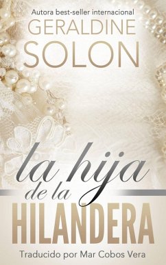 La hija de la hilandera (eBook, ePUB) - Solon, Geraldine