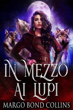 Cover In mezzo ai lupi (eBook, ePUB)