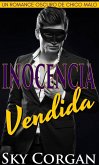 Inocencia vendida: un romance oscuro de chico malo (eBook, ePUB)