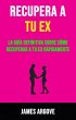 Recupera A Tu Ex: La Guía Definitiva... - Bild 1