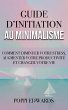 Guide d'initiation au minimalisme... - Bild 1