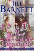 El Caballero de la Armadura Empañada (Engáñame Una Vez, #1) (eBook, ePUB)