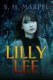 Lilly Lee (Ghost Hunters Mystery Parables) (eBook, ePUB) Lilly Lee (Ghost Hunters Mystery Parables) (eBook, ePUB)