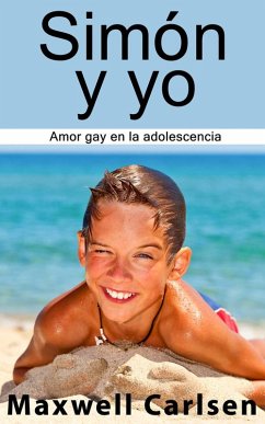 Cover Simón y yo: Amor gay en la adolescencia (eBook, ePUB)