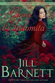 Grace l'Indomita (Inganni d'amore, #2) (eBook, ePUB) Grace l'Indomita (Inganni d'amore, #2) (eBook, ePUB)