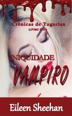 Inquidade Vampiro (eBook, ePUB) Inquidade Vampiro (eBook, ePUB)