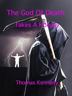 Cover The God Of Death Takes A Holiday (eBook, ePUB)