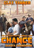 Chance 7: Dakota Showdown (eBook, ePUB)