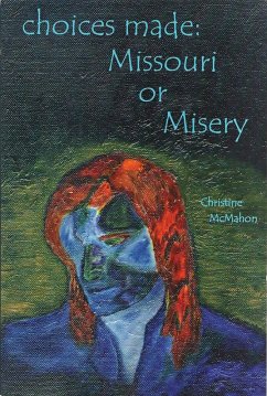 Cover Choices Made: Missouri or Misery (eBook, ePUB)