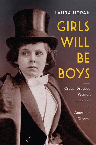 Girls Will Be Boys (eBook, PDF)