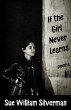 If the Girl Never Learns: Poems (eBook,... - Bild 1