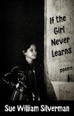 If the Girl Never Learns: Poems (eBook, ePUB)
