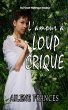 L'amour à Loup Crique (eBook, ePUB) - Bild 1