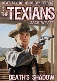 The Texians 5: Death's Shadow (eBook, ePUB)