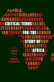 Critical Terms for the Study of Africa (eBook, ePUB)