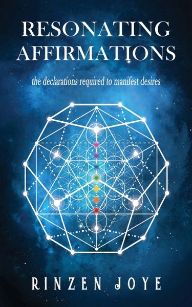 Resonating Affirmations: The Declarations Required to Manifest Desires! (Resonation Realm, #2) (eBook, ePUB) Resonating Affirmations: The Declarations Required to Manifest Desires! (Resonation Realm, #2) (eBook, ePUB)