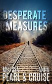 Desperate Measures (An Aspen Falls Novel) (eBook, ePUB)