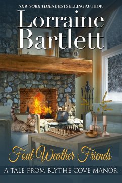 Cover Foul Weather Friends (Tales From Blythe Cove Manor, #5) (eBook, ePUB)