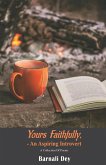 Yours Faithfully, An Aspiring Introvert (eBook, ePUB)