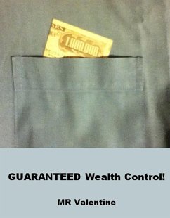 Cover Guaranteed Wealth Control! (eBook, ePUB)