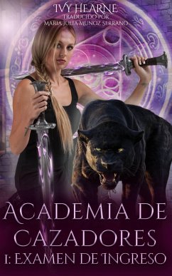 Academia de Cazadores (eBook, ePUB) - Hearne, Ivy