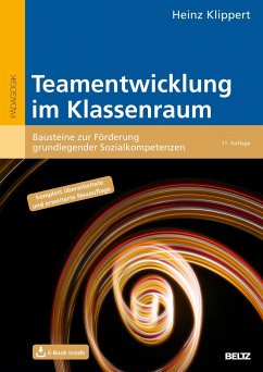 Teamentwicklung im Klassenraum - Klippert, Heinz