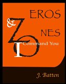 Zeros and Ones (eBook, ePUB) Zeros and Ones (eBook, ePUB)