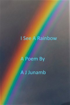 Cover Poem - I See A Rainbow (eBook, ePUB)
