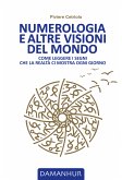 Numerologia e altre visioni del mondo (eBook, ePUB)