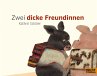 Zwei dicke Freundinnen - Bild 1