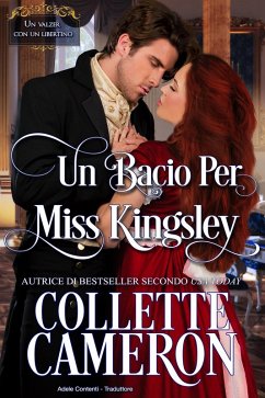 Cover Un Bacio per Miss Kingsley (eBook, ePUB)
