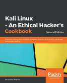 Kali Linux - An Ethical Hacker's Cookbook (eBook, ePUB)