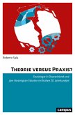 Theorie versus Praxis?