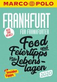 MARCO POLO Beste Stadt der Welt - Frankfurt 2020 (MARCO POLO Cityguides)