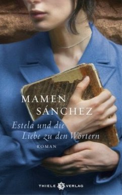 Estela und die Liebe zu den Wörtern - Sánchez, Mamen