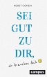 Sei gut zu dir, wir brauchen dich - Bild 1
