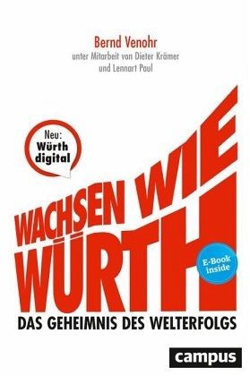 Wachsen wie Würth, ein E-Book von Bernd Venohr - Campus Verlag