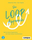 Der Loop-Approach, m. 1 Buch, m. 1 E-Book