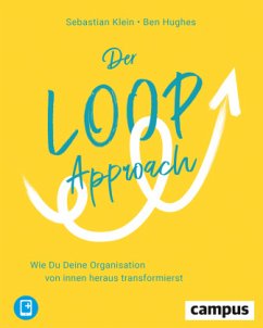 Der Loop-Approach, m. 1 Buch, m. 1 E-Book - Klein, Sebastian;Hughes, Ben