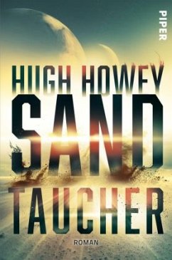 Sandtaucher - Howey, Hugh;Howey, Hugh