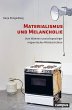 Materialismus und Melancholie - Bild 1
