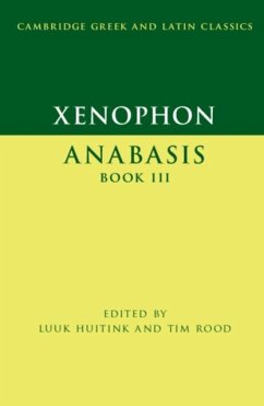 Cover Xenophon: Anabasis Book III (eBook, PDF)
