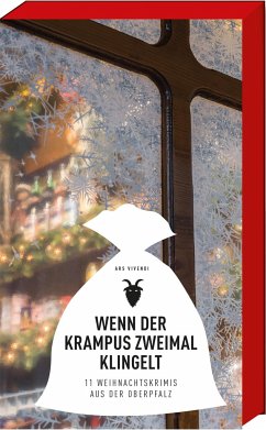 Wenn der Krampus zweimal klingelt - Kinskofer, Lotte; Eckert, Horst; Borkner, Fabian; Burger, Wolfgang; Artmeier, Hilde; Silberhorn, Sonja; Stadler, Max; Tannert, Elmar; Mader, Raimund A.; Korber, Tessa; Cekanova, Marketa