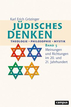 Jüdisches Denken: Theologie - Philosophie - Mystik - Grözinger, Karl Erich