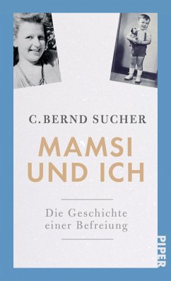 Mamsi und ich - Sucher, C. Bernd