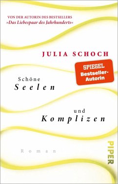 Schöne Seelen und Komplizen - Schoch, Julia