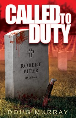 Called To Duty (eBook, ePUB) - Murray, Doug