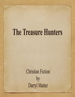 The Treasure Hunters (eBook, ePUB) - Matter, Darryl