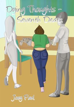 Dying Thoughts - Seventh Death (eBook, ePUB) - Paul, Joey